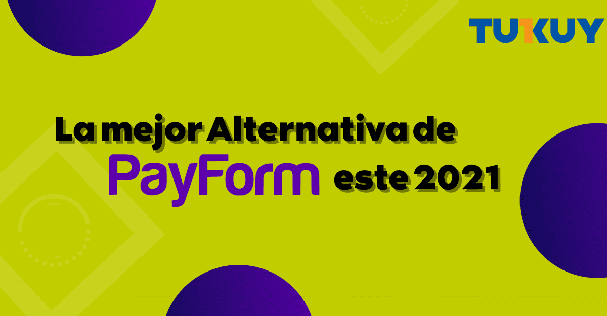 plataforma-de-pago-payform-emprendedor-negocio-ecommerce-tukuy-lima-peru-mexico